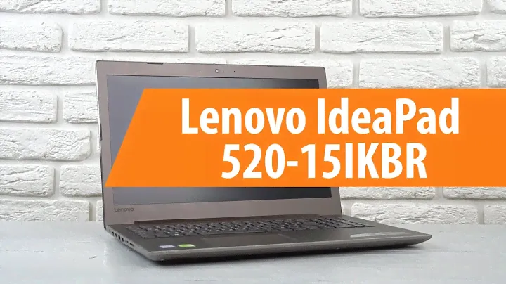 Распаковка Lenovo IdeaPad 520-15IKBR / Unboxing Lenovo IdeaPad 520-15IKBR